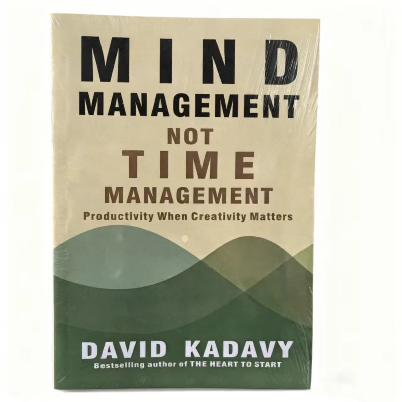 Mind Management, Not Time Management by Karen: Rethinking Productivity Through Mental Habits - Path to Self-Improvement