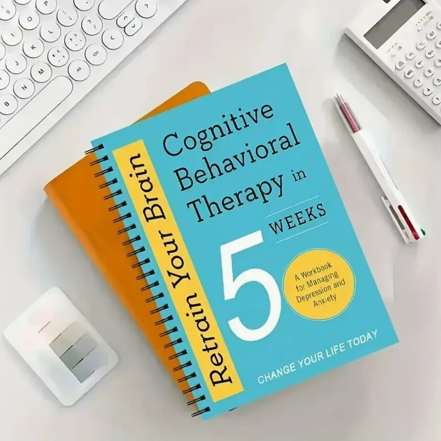 Cognitive Behavioral Therapy within 5 Weeks Program - Quick Results Mental Health Treatment - Self-Help Guide
