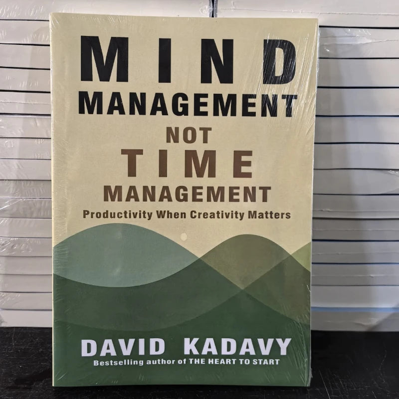 Mind Management, Not Time Management by Karen: Rethinking Productivity Through Mental Habits - Path to Self-Improvement